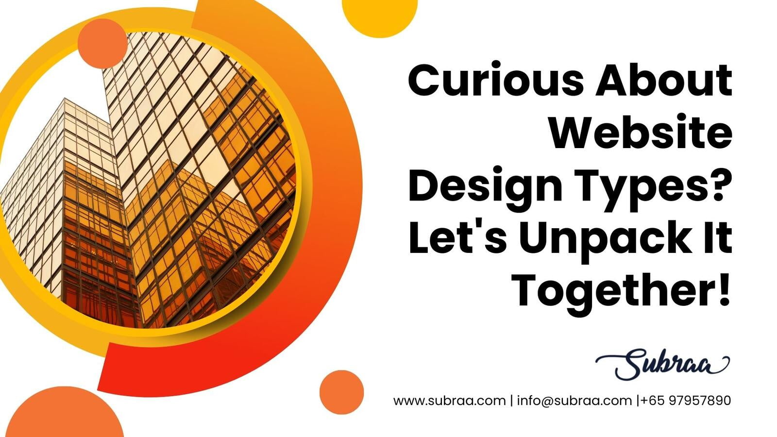 Curious About Website Design Types - Let's Unpack It Together!